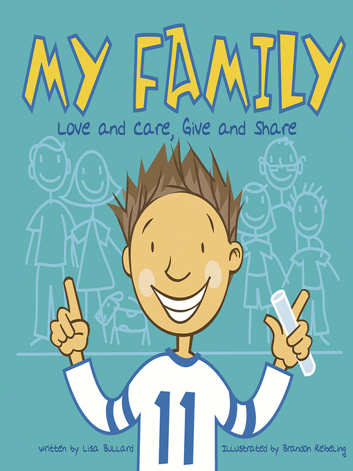 Title details for My Family by Lisa Bullard - Wait list